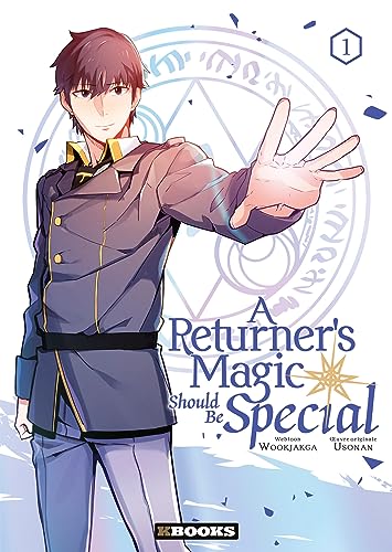 A  returner's magic should be special