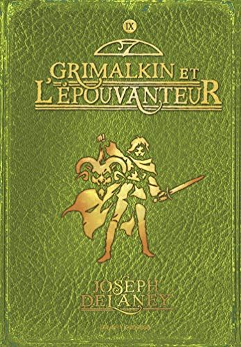 Grimalkin et l'Épouvanteur
