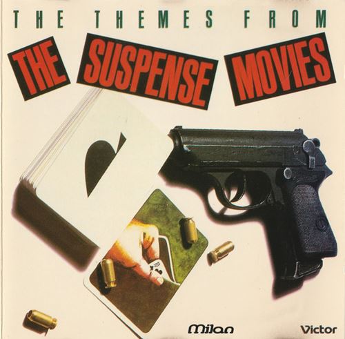 The Themes from the suspense movies